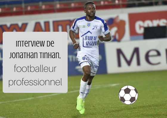 Jonathan Tinhan, footballeur professionnel en reconversion avec le CNFDI