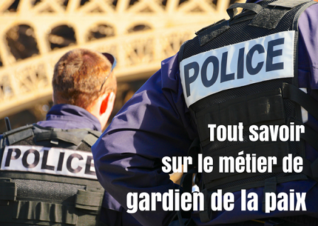 Devenir gardien de la paix