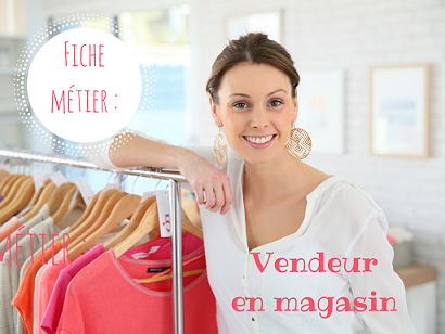 Devenir vendeur en magasin