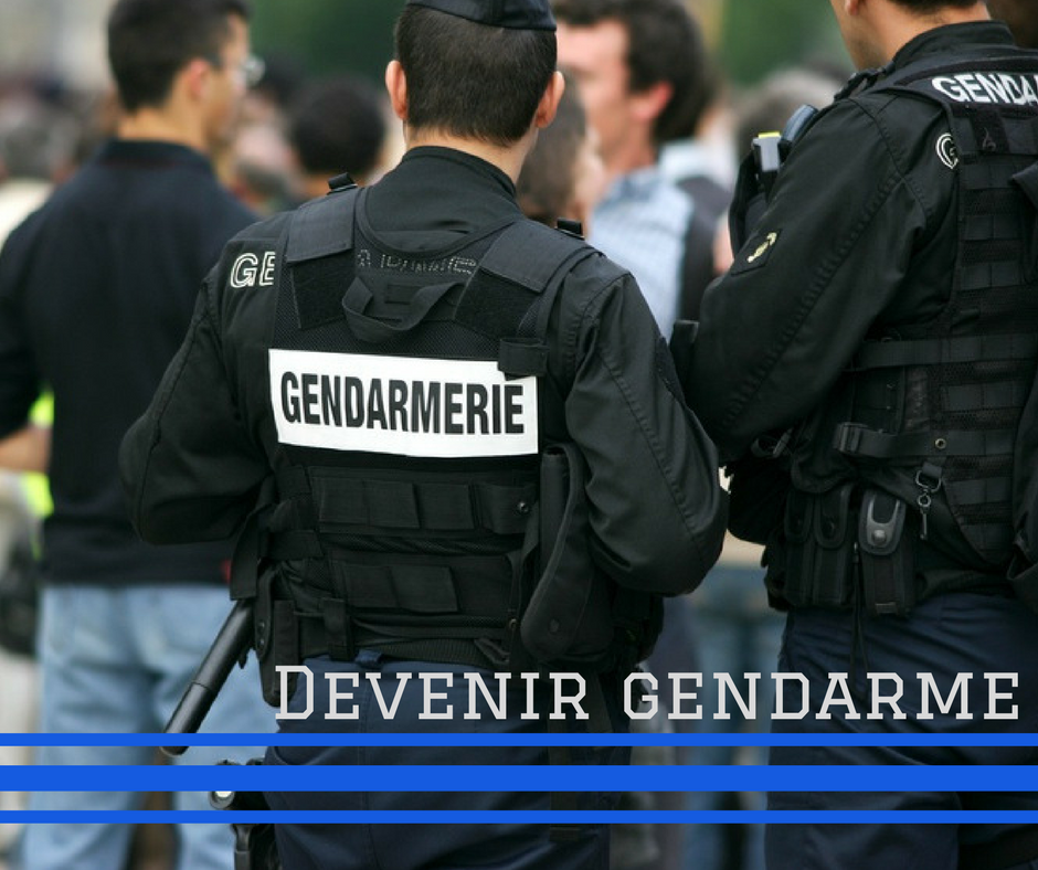 Devenir gendarme : tout savoir sur les concours, formation ... Devenir gendarme : tout savoir sur les concours, formation ...